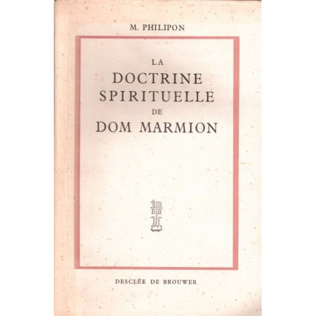 La doctrine spirituelle de Dom Marmion