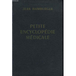 Petite encyclopedie medicale