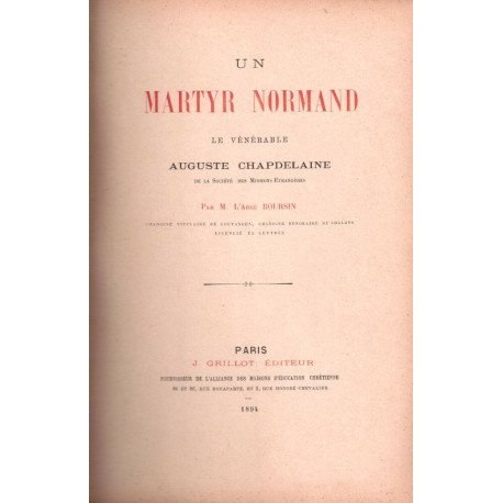 Un martyre normand. Le Vénérable Auguste Chapdelaine
