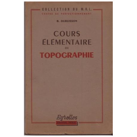 Cours elementaire de topographie