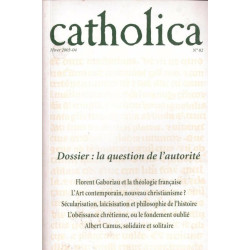 Catholica 82 - La question de l'autorité