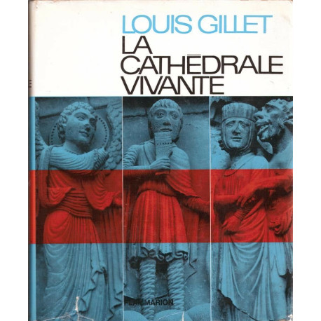 La cathédrale vivante