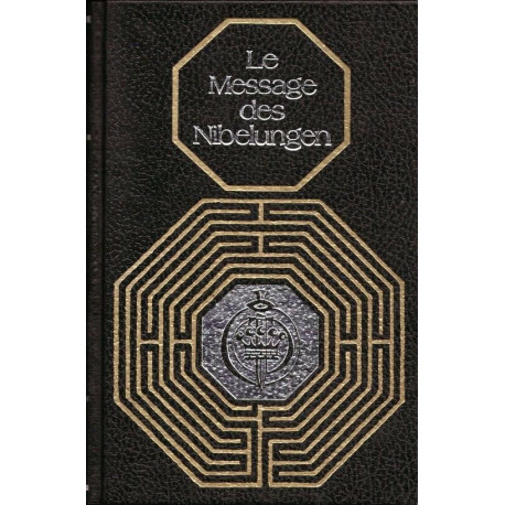 Le message des Nibelungen