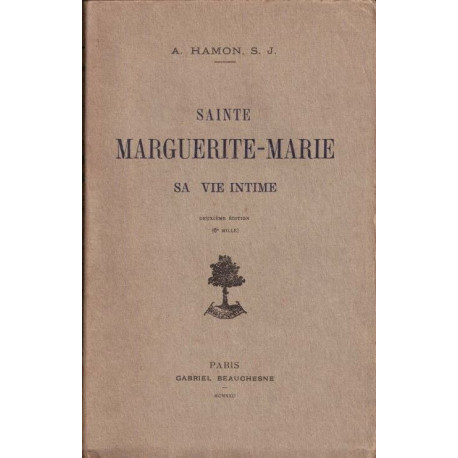 Sainte Marguerite-Marie sa vie intime