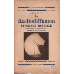 La Radiodiffusion Puissance mondiale ( Dédicacé )