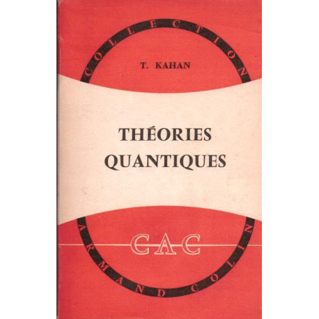 Théories quantiques de la matière et du rayonnement
