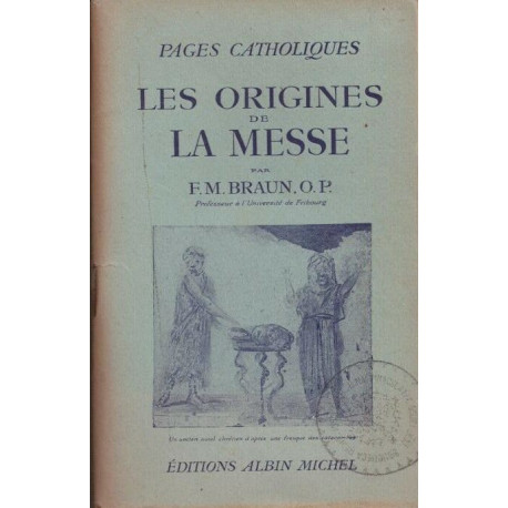 Les origines de la messe