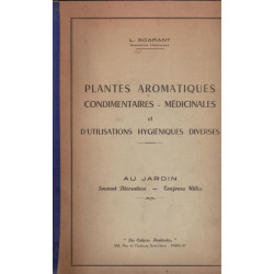 Plantes aromatiques condimentaires - médicinales et d'utilisations...