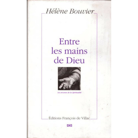 Entre les mains de Dieu