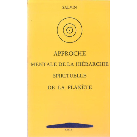 Approche mentale de la hiérarchie spirituelle de la planète