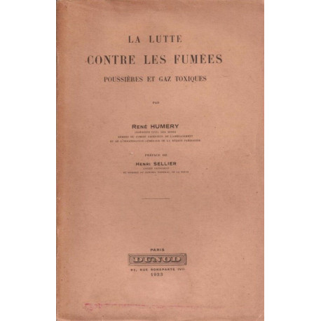 La lutte contre les fumées poussières et gaz toxiques (Dédicacé)