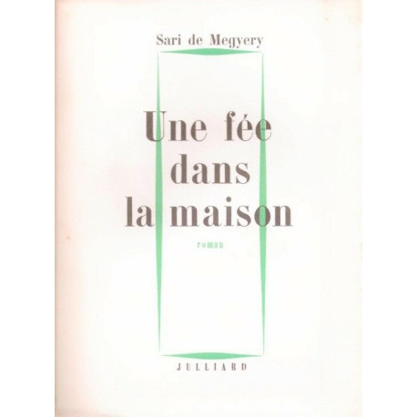 Une fée dans la maison