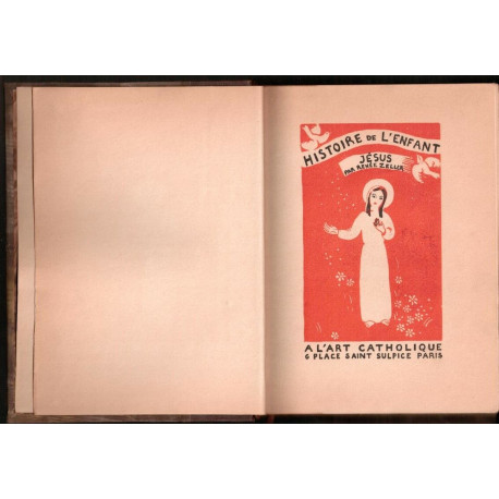 Histoire de l'enfant Jésus ( relié )