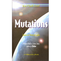 Mutations - conseils des maîtres de sagesse