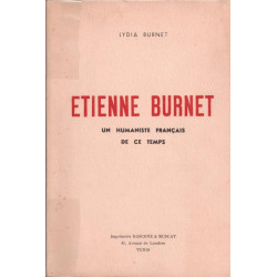 Etienne Burnet. Un humaniste français de ce temps