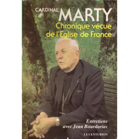 Chronique vécue de l'Eglise de France (dédicacé)