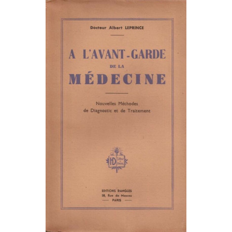 A l'avant-garde de la médecine