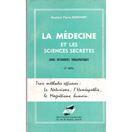 La médecine et les sciences secrètes leurs ressources thérapeutiques