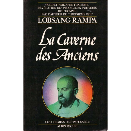 La caverne des anciens