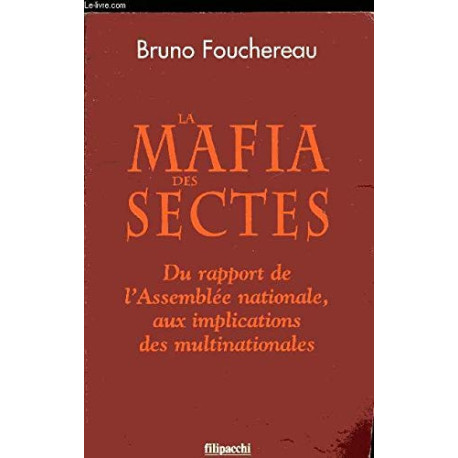 La mafia des sectes du rapport de l'Assemblée nationale aux...