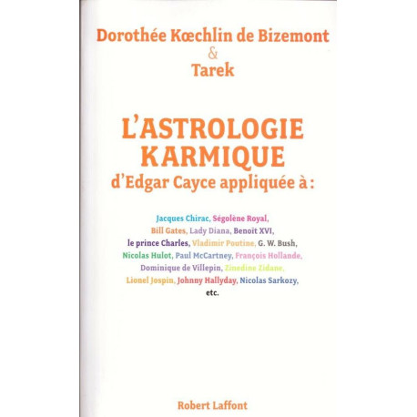 L'astrologie karmique d'Edgar Cayce appliquée à