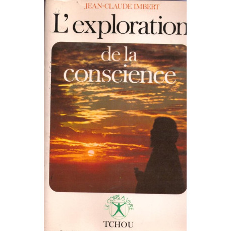 L'Exploration de la conscience