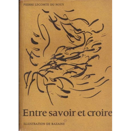 Entre croire et savoir