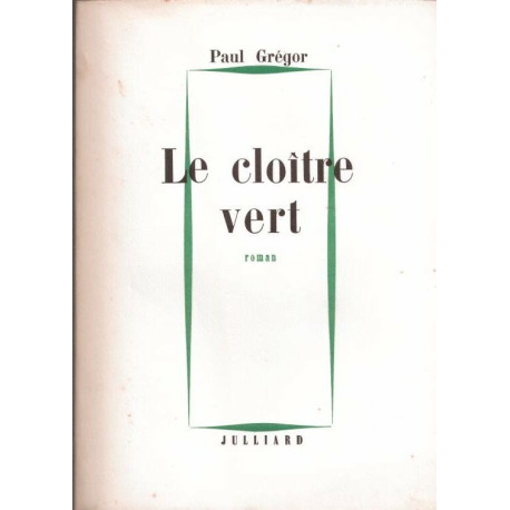 Le cloître vert