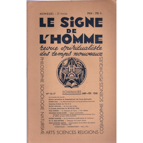 Le Signe de l'Homme. revue spiritualiste des temps nouveaux n° 16/17