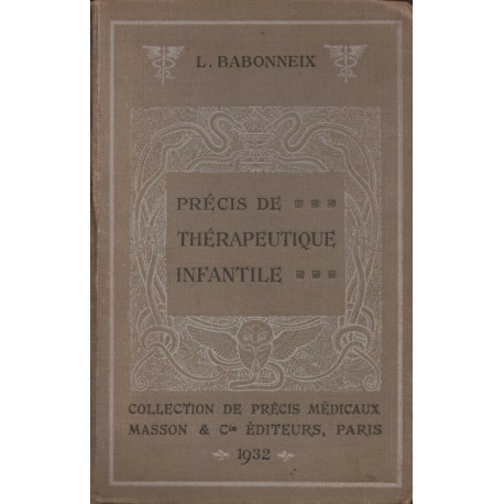 Précis de thérapeutique infantile