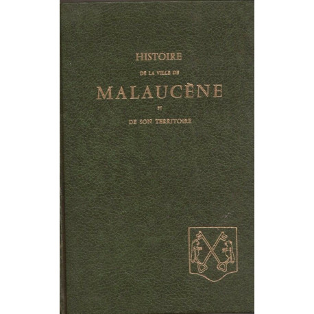 Histoire de la ville de Malaucène et de son territoire