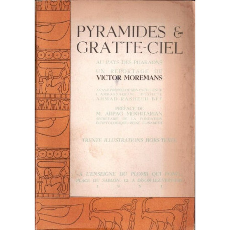 Pyramides et gratte-ciel au pays des pharaons