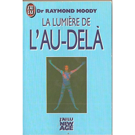 La lumière de l'au-delà