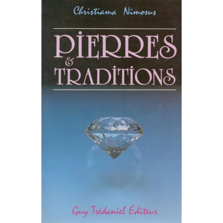 Pierres et traditions