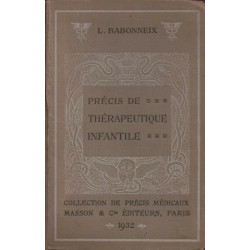 Précis de thérapeutique infantile