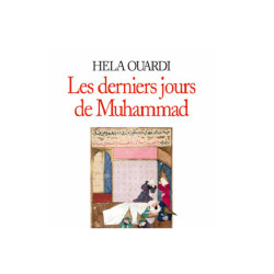 Les derniers jours de Muhmmad