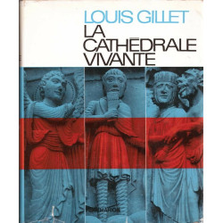 La cathédrale vivante