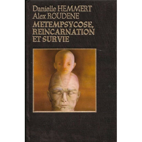 Metempsychose reincarnation et survie
