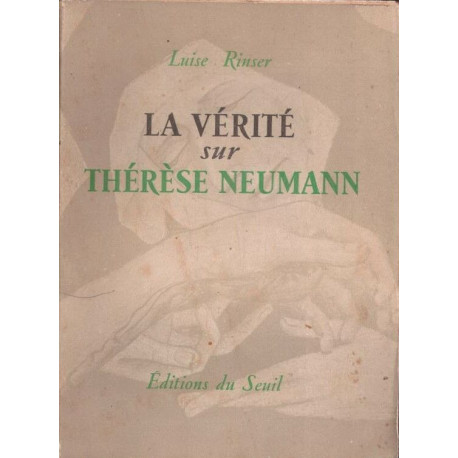 La vérité sur Thérèse Neumann