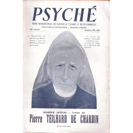 Psyché n° 99/100 n° spécial Pierre Teilhard de Chardin