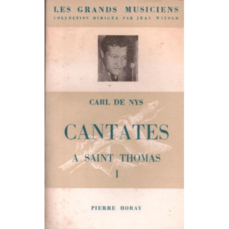 Cantates à Saint-Thomas . ( premiére série ) du premier dimanche...