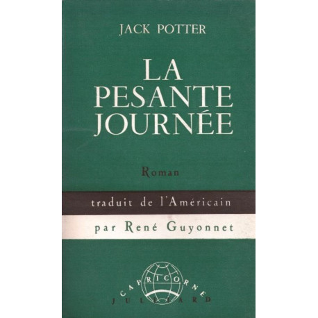La pesante journée