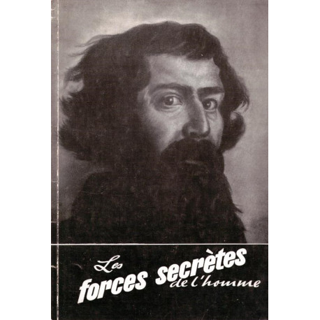 Les forces secrètes de l'homme. . Aperçu sur la qualité et...