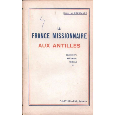La France missionnaire aux Antilles