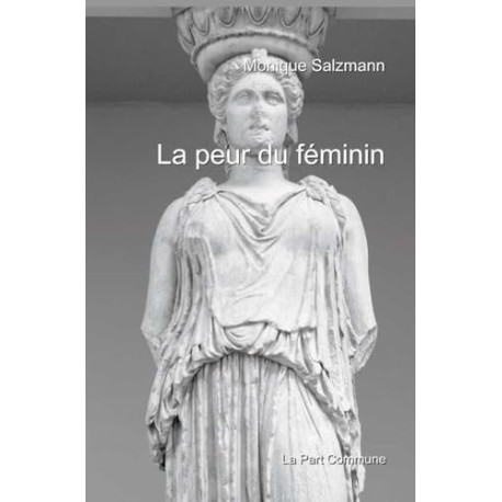 La peur du feminin