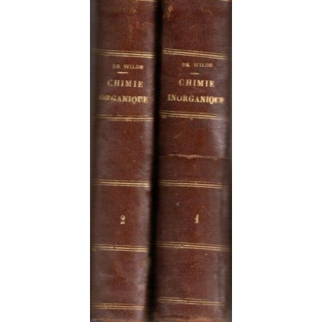Traité élémentaire de chimie générale et descriptive 2 vols
