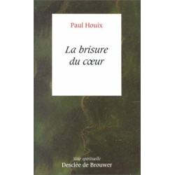 La brisure du coeur