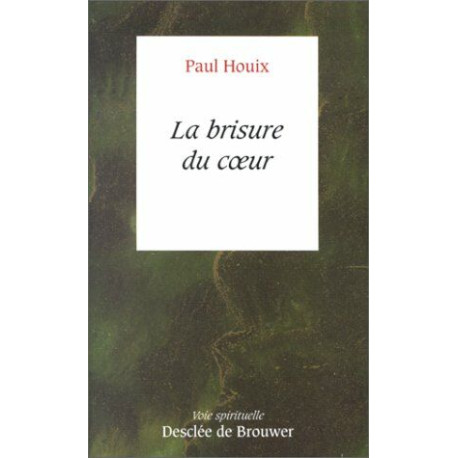 La brisure du coeur