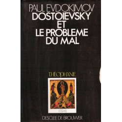 Dostoievsky et le problème du Mal