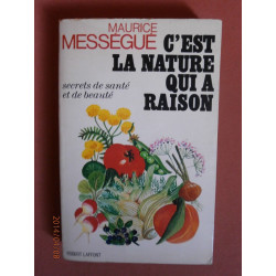 C est la nature qui a raison